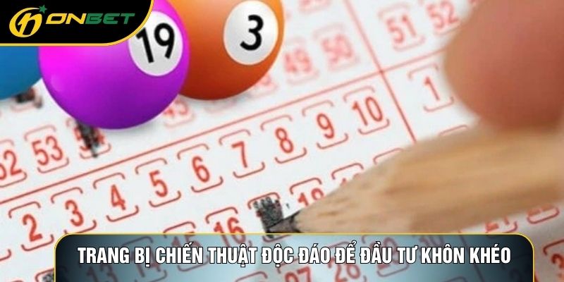 Trang bị chiến thuật độc đáo để đầu tư khôn khéo
